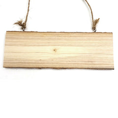 Wooden Hanging Sign - 25 x 10cm